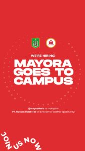 PT. TIRTA FRESINDO JAYA (MAYORA GROUP) GOES TO CAMPUS